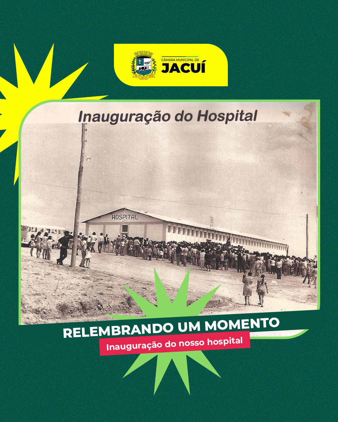 Jacuí 211 anos - Inauguração do Hospital