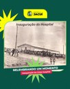 Jacuí 211 anos - Inauguração do Hospital